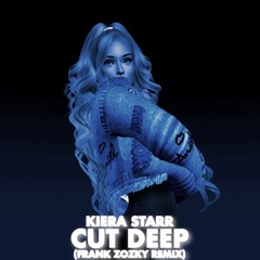 Cut Deep (Frank Zozky Remix)