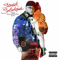 Statik Selektah "Play Around" feat. Conway the Machine, 2 Chainz, Killer Mike, & Allan Kingdom