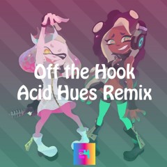 Acid Hues Remix