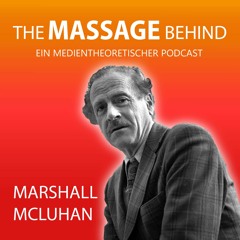 Folge 1: Marshall McLuhan