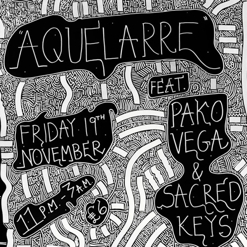 Sacred Keys & Pako Vega @ Aquelarre (Sneaky Pete's) 19.11.2021