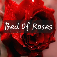 Bed Of Roses  (Bon Jovi)
