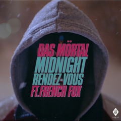Midnight Rendez-Vous (feat. French Fox)