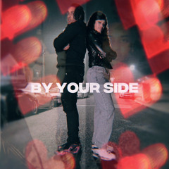 BY YOUR SIDE