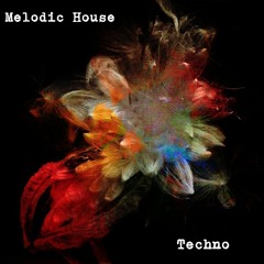 MELODIC HOUSE & TECHNO INCEPTION (FREE TO DOWNLOAD)