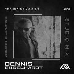 Dennis Engelhardt - Techno Bangers - Studio Mix 008