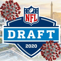 April 20th, 2020 - COVID-19 Impact on Sports / NFL Draft