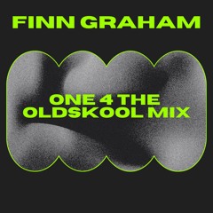 One 4 The Oldskool Mix