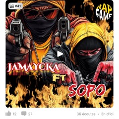 JaMaYcKa & Sopo