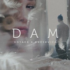 Dam - Voyage x Breskvica (Nightcore Remix)