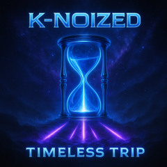 Timeless Trip