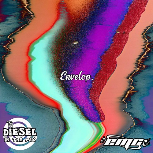 Envelop - Diesel In The Mix