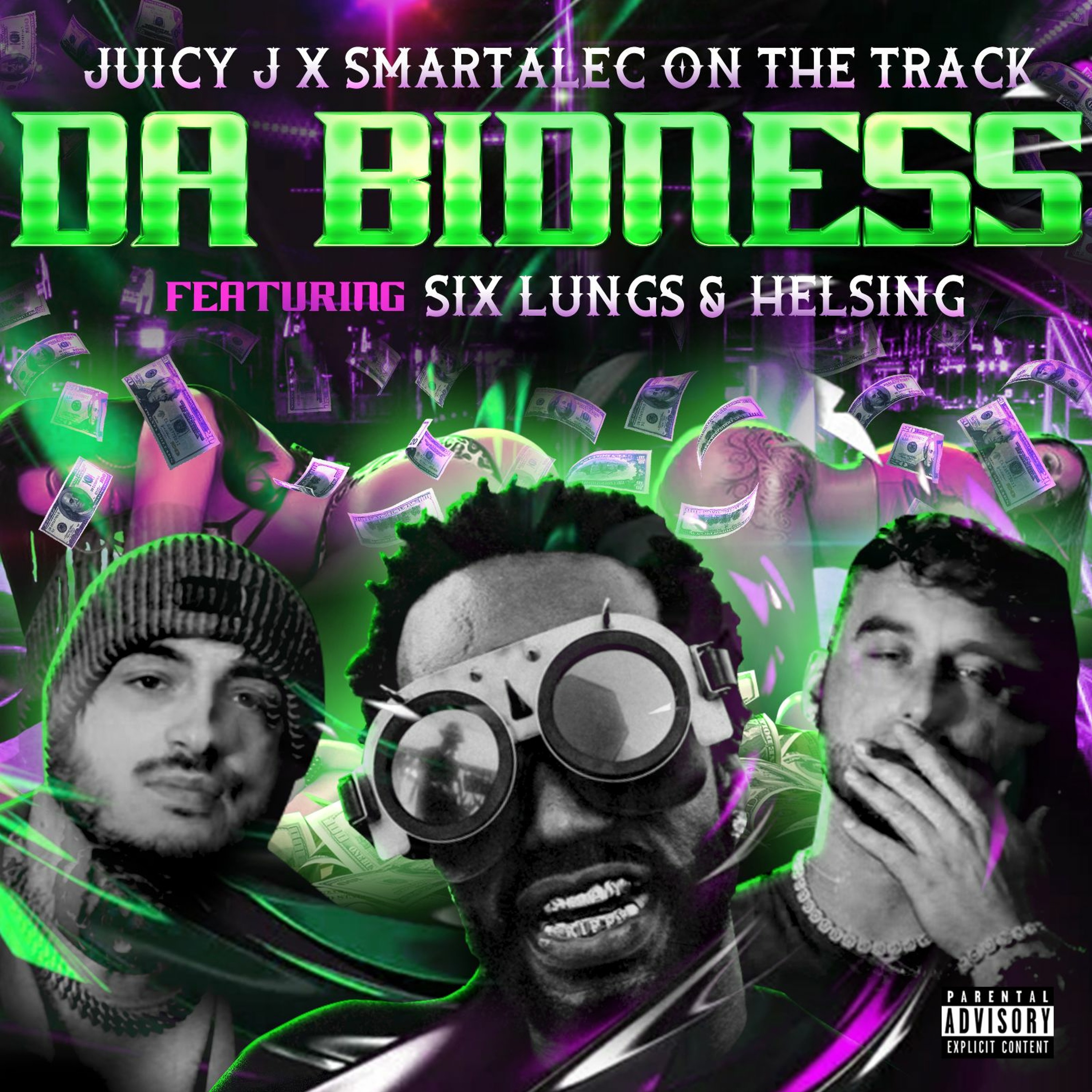 Da Bidness (feat. Juicy J, Six Lungs & Helsing) [Prod. by Subliminal Beatz & DJ Z-Sonic] episode artwork