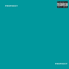 Prophecy | Pr0ph3cy