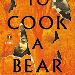[Free] PDF ✓ To Cook a Bear: A Novel by  Mikael Niemi EPUB KINDLE PDF EBOOK