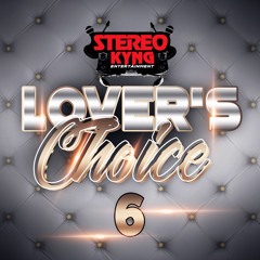 LOVERS CHOICE VOL. 6 (REGGAE STYLE)