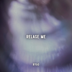RYGO - Relase Me (Radio Edit) [FREE DOWNLOAD]
