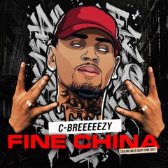 Chris Brown - Fine China (Six.ONE West Coast Funk EDIT)