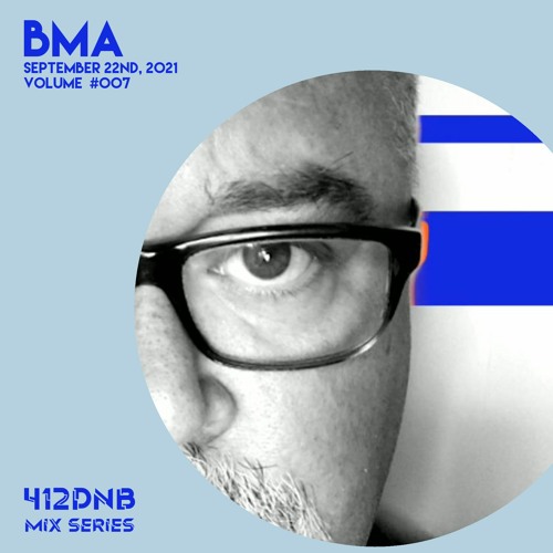 412DNB Mix Series 007 - BMA