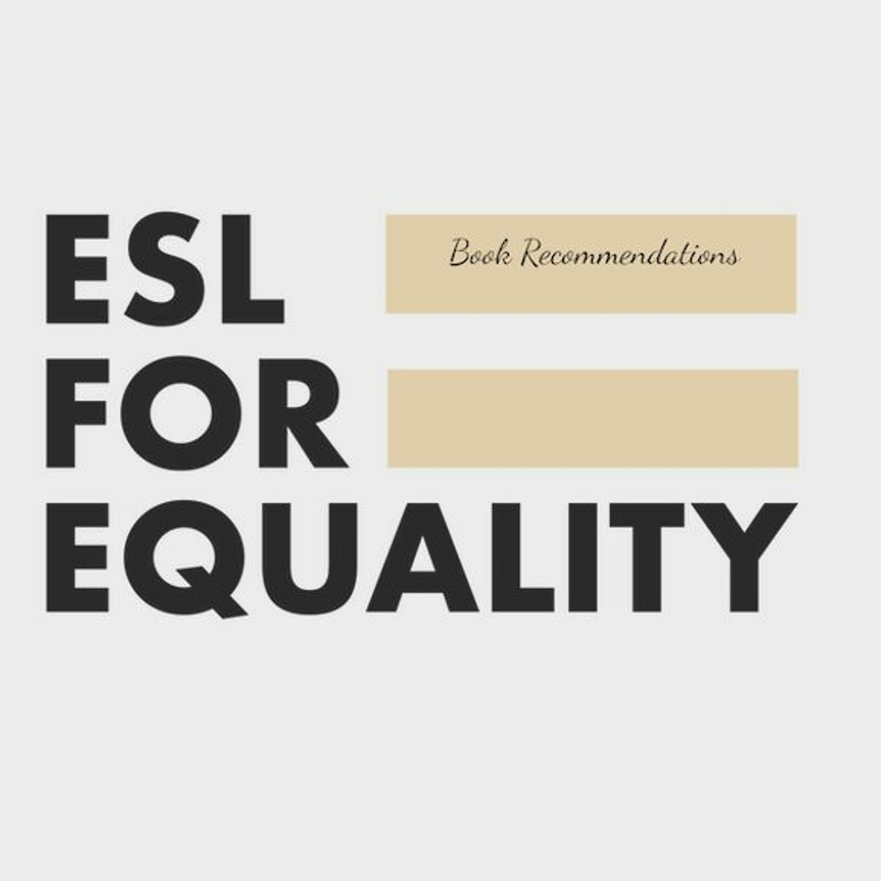ESL For Equality Podcast
