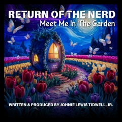 MEET ME IN THE GARDEN