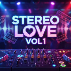 DeeJayBliss - Stereo Love Vol 1 (OLD)
