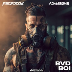 PROTOCOL & ADVM BOMB - BVD BOI