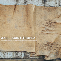 Azis - Sen trope (DJ Headbunny & DJ Junior CNYTFK Afro Re-touch)