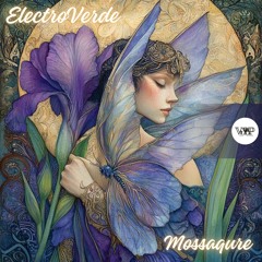 𝐏𝐑𝐄𝐌𝐈𝐄𝐑𝐄: ElectroVerde - Mossaqure [Camel VIP Records]