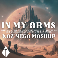 Illenium x Lost Wolves x Seven Lions x Crystal Skies x Dabin x Slander x Excision x Wooli x Ember - In My Arms (kaz Mega Mashup) *free download*