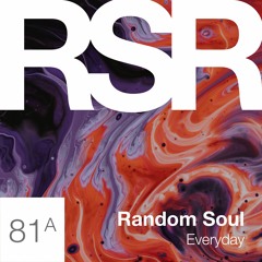 Random Soul - Everyday [Random Soul Recordings] [MI4L.com]