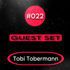 Podcast #022  ( Tobi Tobermann )