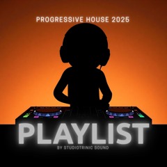 Progressive House 2025 by Studiotronic Sound