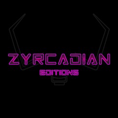 Zyrcadian Editions Mix #014 - Sorrow Of Void