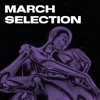 March 25 Selection Mix DJ mix artwork - Electronic music tracklist cover image