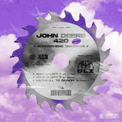 John Deere 420 - Why U Left? (Capon remix) [DLZ RECORDS]