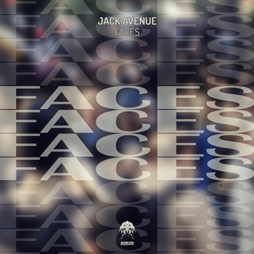Jack Avenue - FACES (NICO PARISI & FRANCO LA CARA RMX)