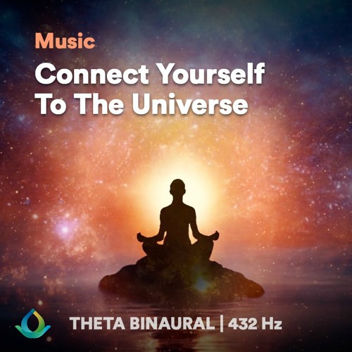 Stream 432 Hz Connecting Yourself To The Universe By Gaia Meditation Listen Online For Free Stream 432 Hz Connecting Yourself To The Universe By Gaia Meditation Listen Online For Free