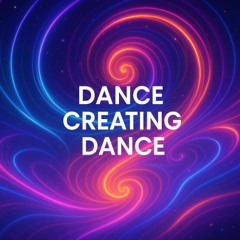 Dance Creating Dance #78