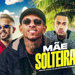 - MÃE SOLTEIRA vs TAMBORZÃO 2025 DJ MATHEUS DO BEAT