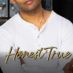 DOWNLOAD EBOOK 📁 Honest and True (Southern Gentlemen Book 3) by  Ja'Nese Dixon PDF E