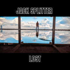 JACK SPLITTER - LOST