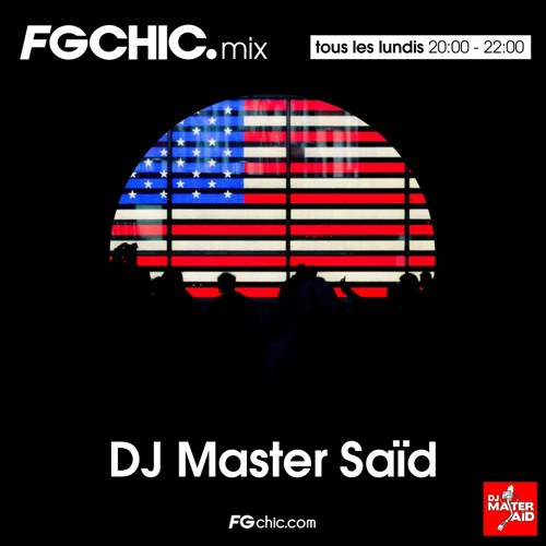 FG CHIC MIX BY DJ MASTER SAID