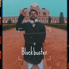 Blockbuster (AFRO HOUSE MIX)