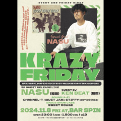 2024/11/8KRAZY FRIDAY@ 鹿児島BAR SPIN