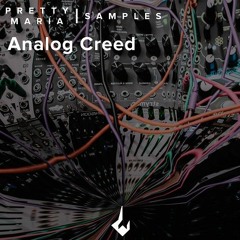 Pretty Samples - Analog Creed