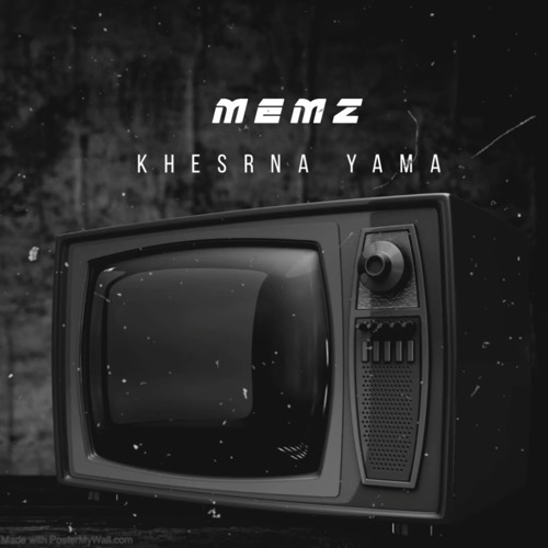 Memz - Khesrna Yama - ميمز / خسرنا ياما