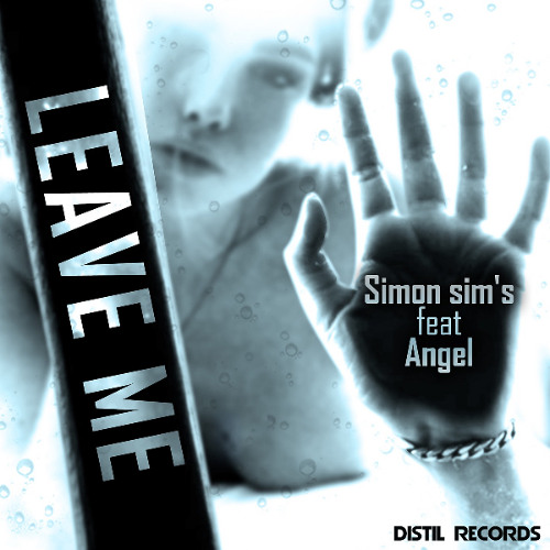 Simon Sim's - Leave Me