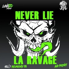 La Ravage vs Mr. Forte - Never Lie