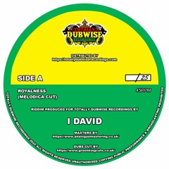 I David│Royalness│Melodica Cut│Limited Edition 7" Lathe Cut